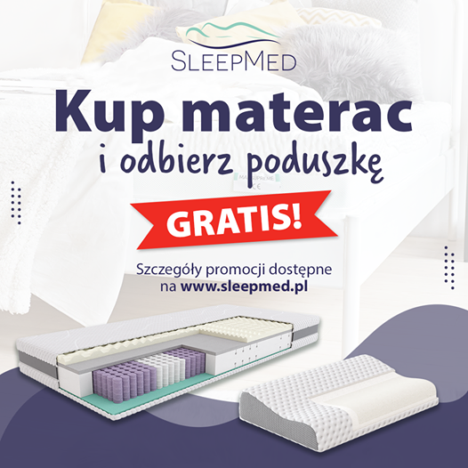 Kup materac i odbierz poduszkę gratis!